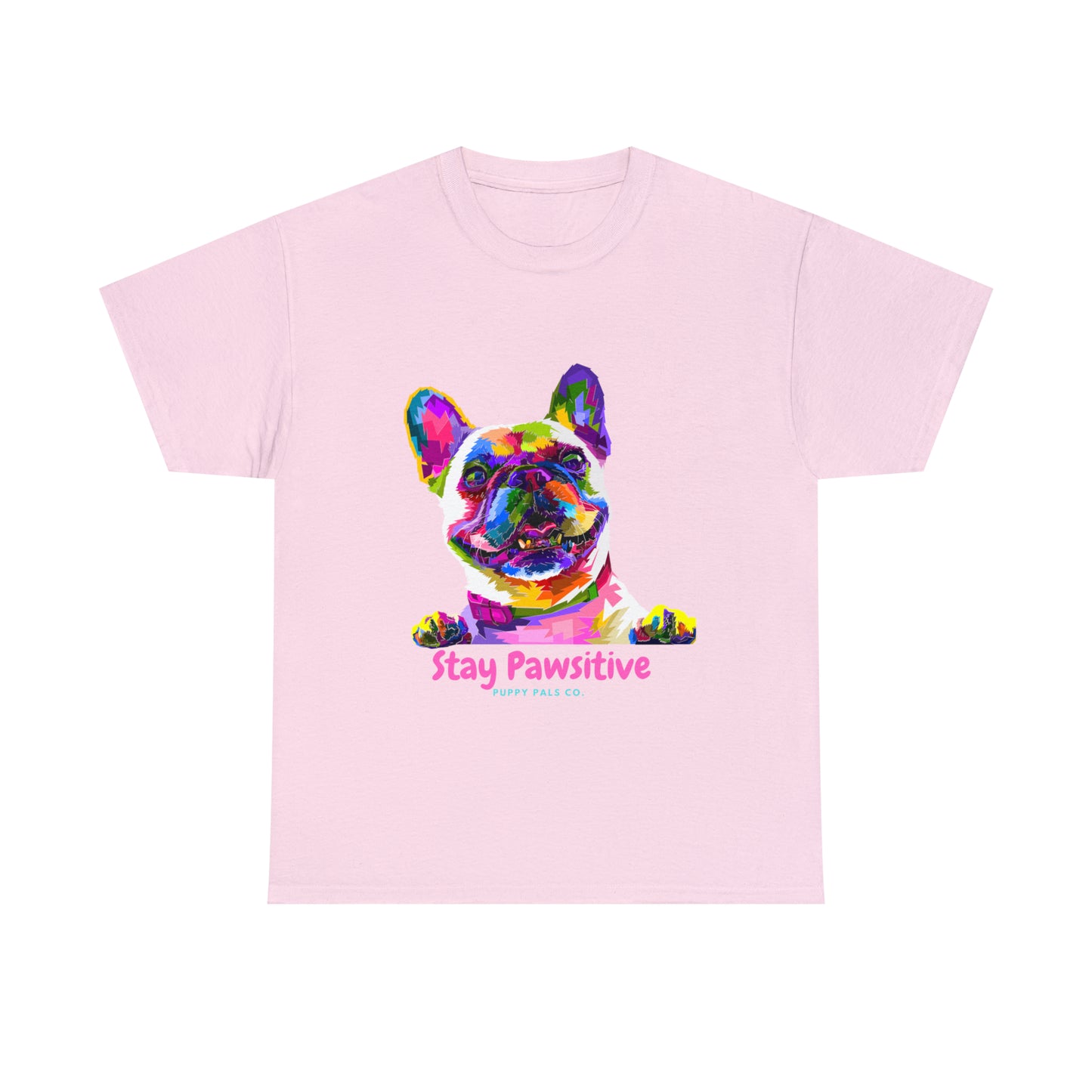 Stay Pawsitive Tee Shirt