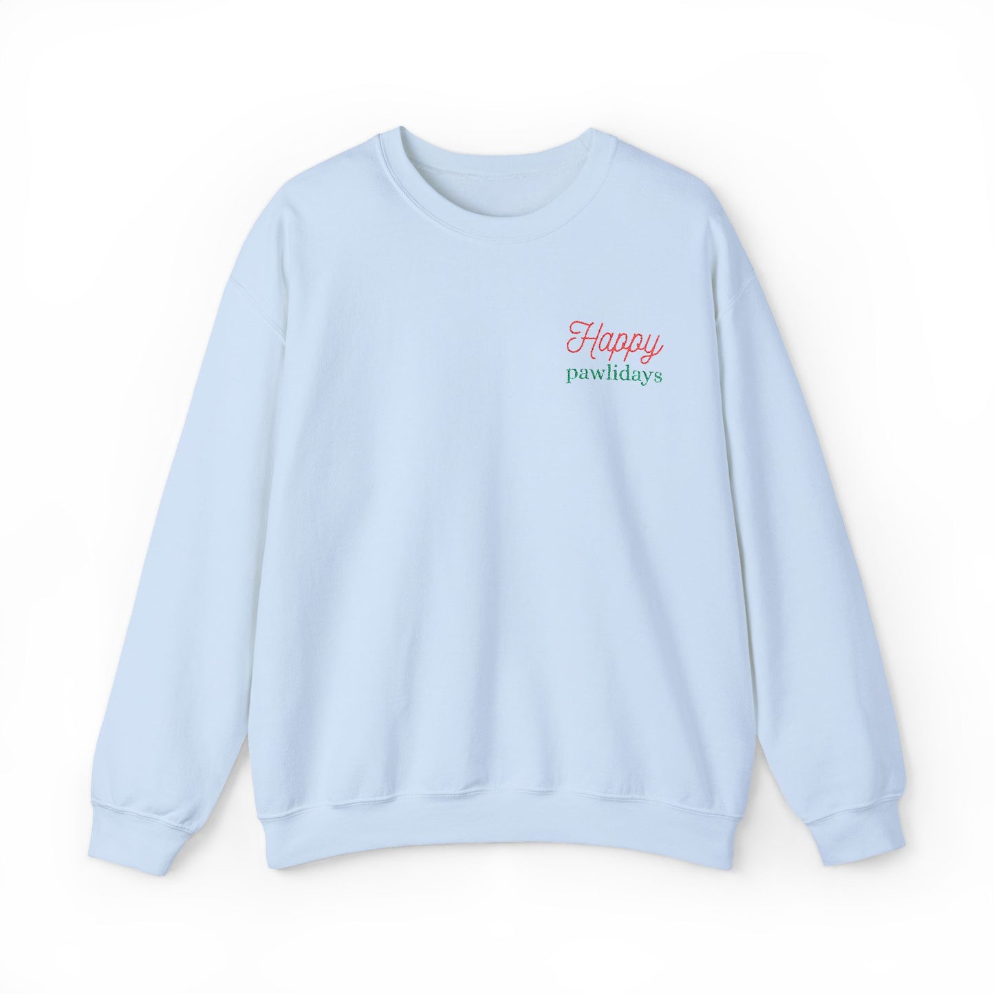 Crewneck Sweatshirt — 'Happy Paw-lidays' Cute Pet Holiday Graphic